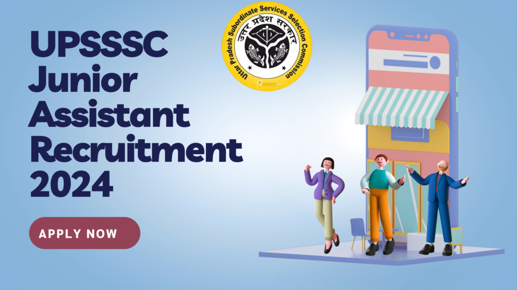UPSSSC Junior Assistant Recruitment 2024