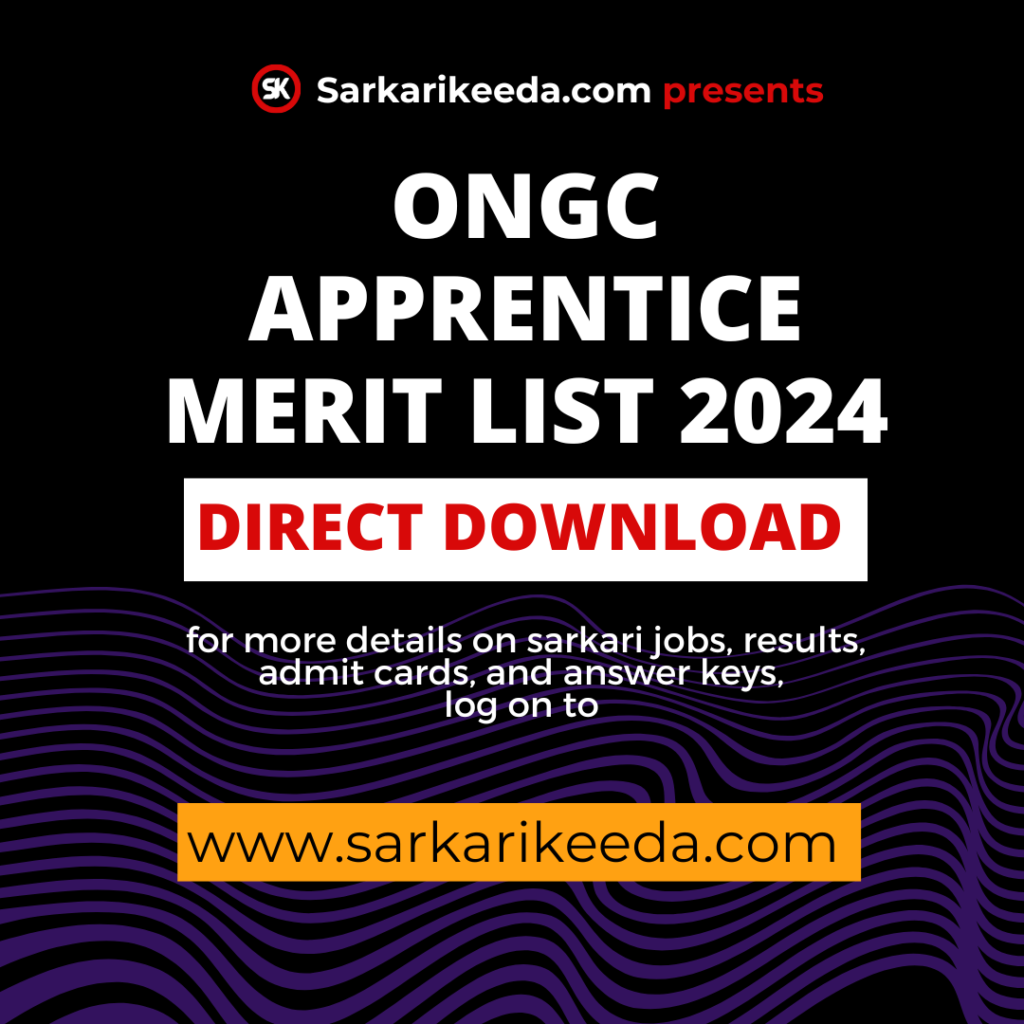 ONGC Apprentice Merit List 2024