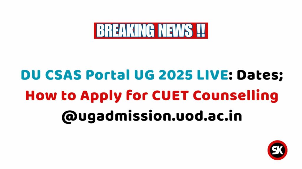 DU CSAS Portal UG 2025