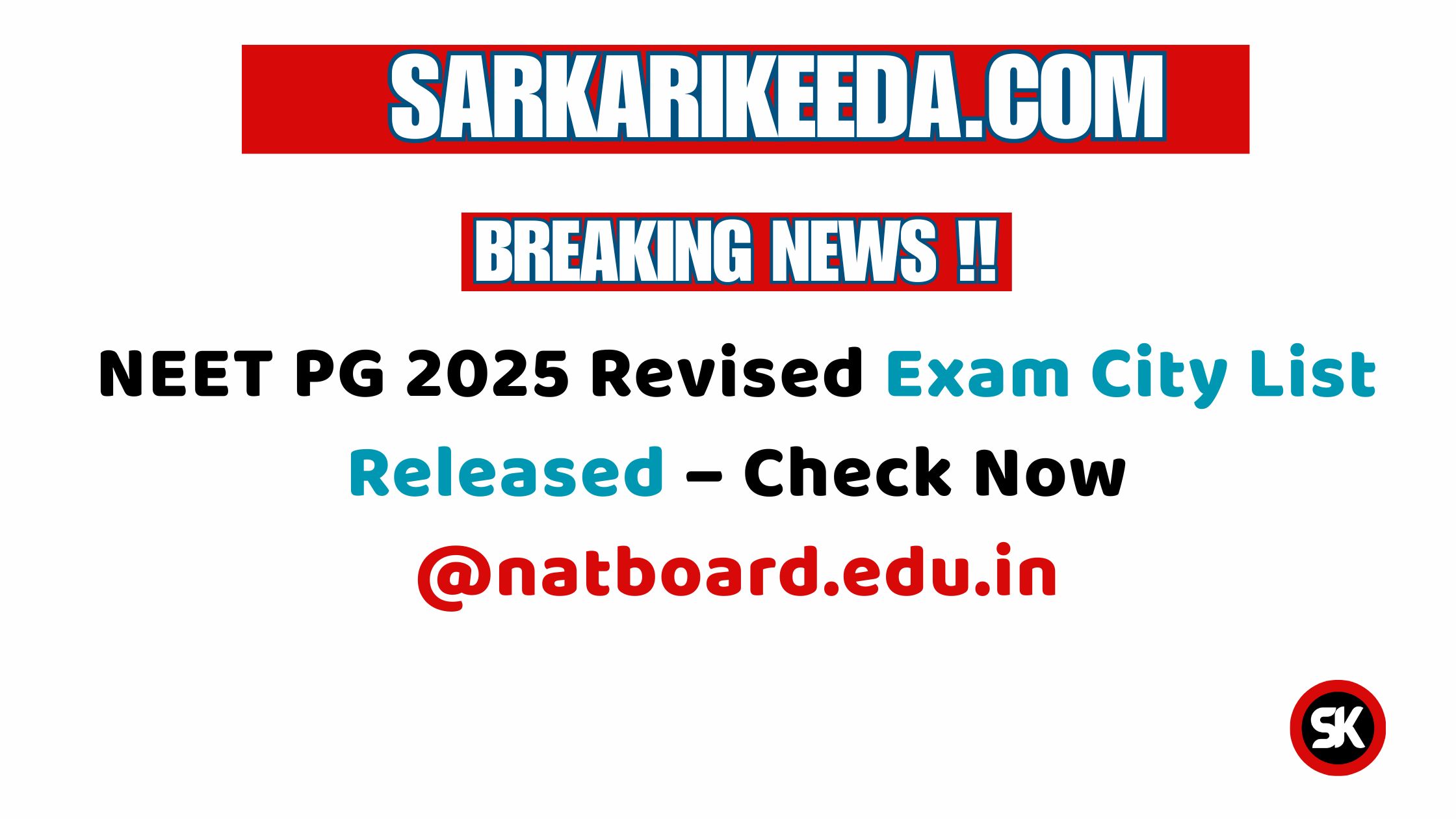 NEET PG 2025 Revised Exam City