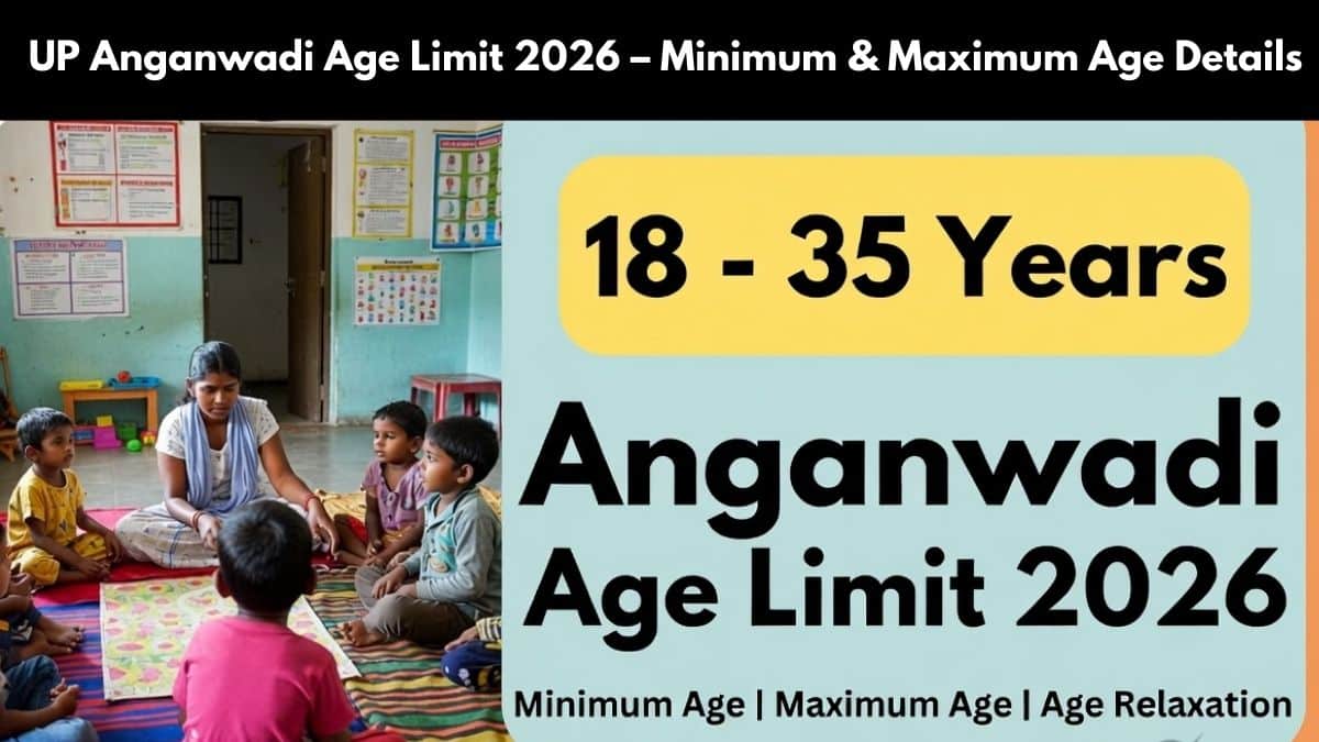 UP Anganwadi Age Limit