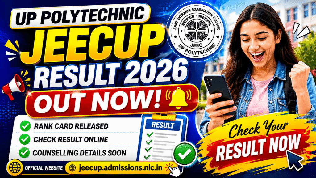 JEECUP 2026 Rank Card Download and UP Polytechnic Counselling Process