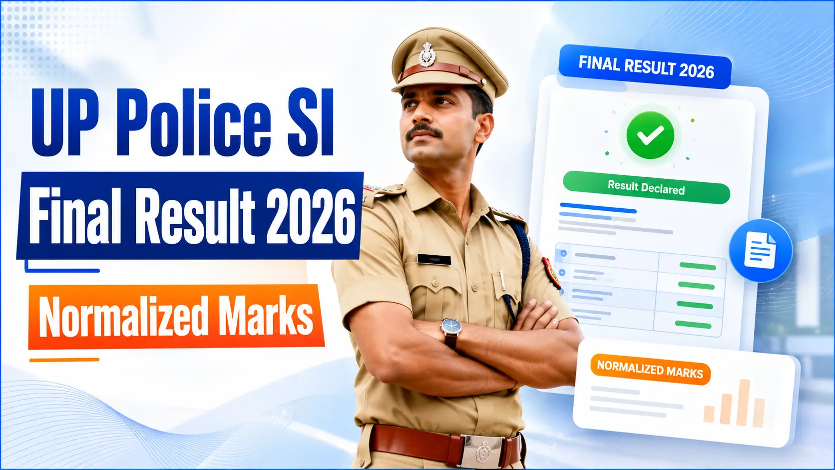 UP Police SI Final Result 2026 with Normalized Marks Link Active