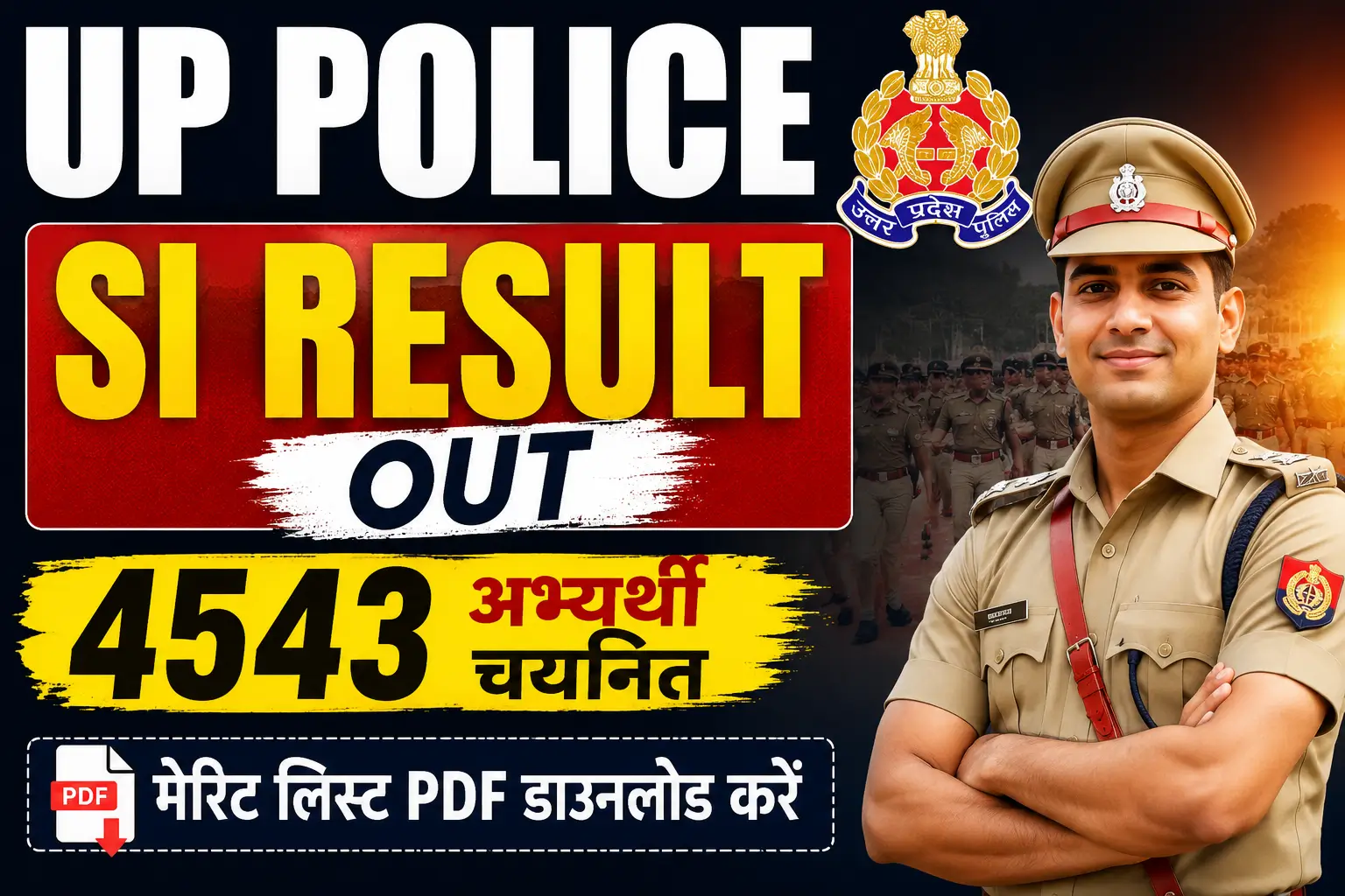 UP Police SI Final Result 2026 Out - Merit List PDF Download for 4543 Selected Candidates