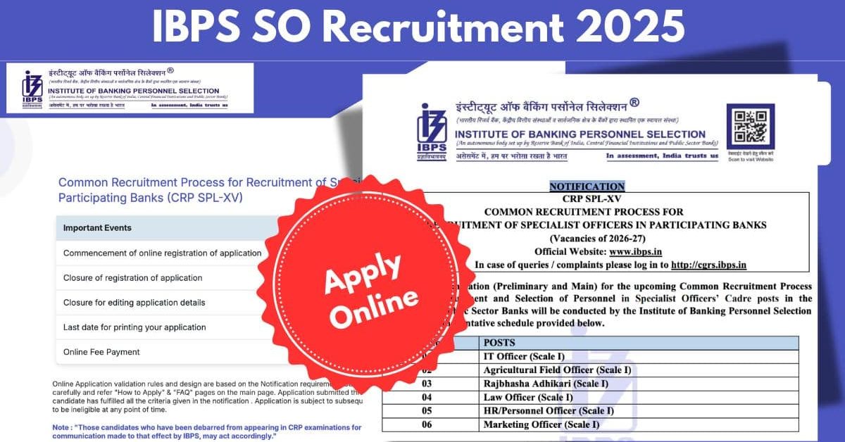 IBPS SO Recruitment 2025