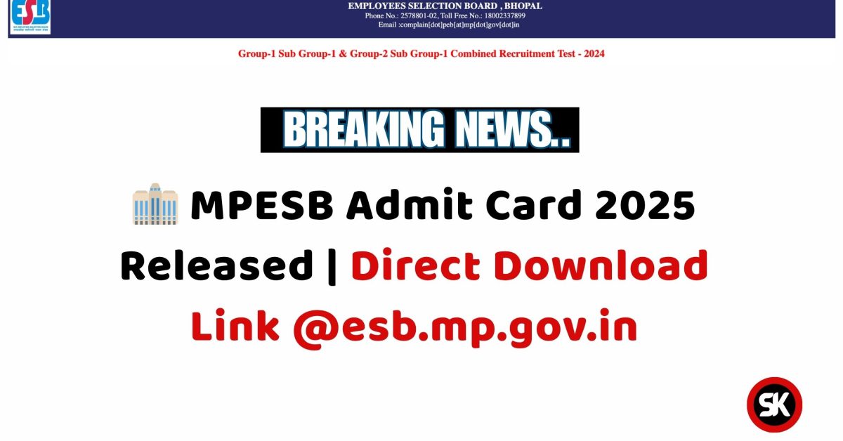 MPESB Admit Card 2025