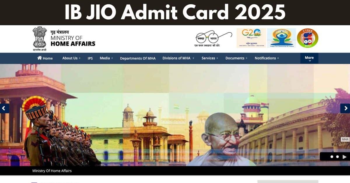 IB JIO Admit Card 2025