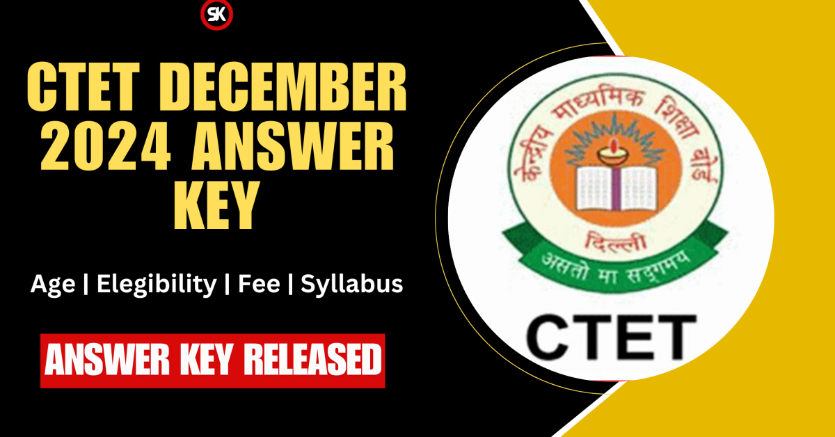 CTET December 2024 Answer Key