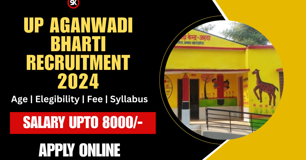 UP Aganwadi Bharti Online Form