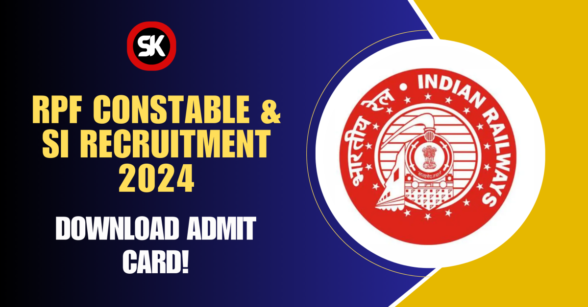 RPF Constable & SI Recruitment 2024