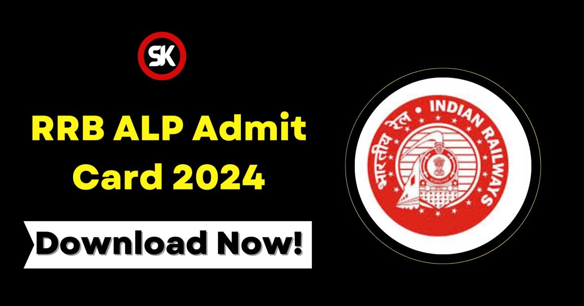 RRB ALP Admit Card 2024