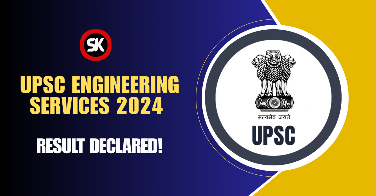 UPSC Engineering Services 2024 result