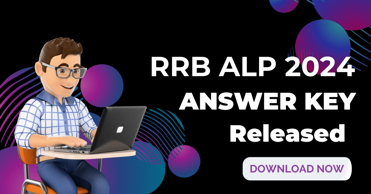 RRB ALP Answer Key 2024 Released