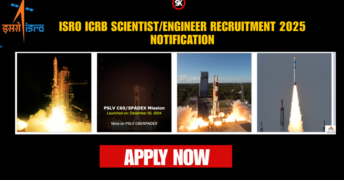 ISRO ICRB Scientist/Engineer Recruitment 2025